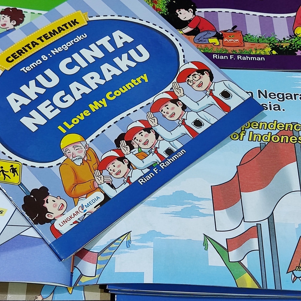 CERITA TEMATIK Buku Cerita Anak Bilingual Bahasa Inggris Moral-Aku Cinta Negaraku