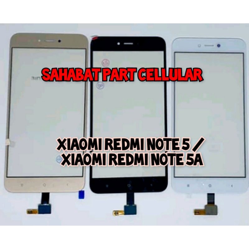 TOUCHSCREEN TS TC XIAOMI REDMI NOTE 5A REDMI NOTE 5 ORIGINAL
