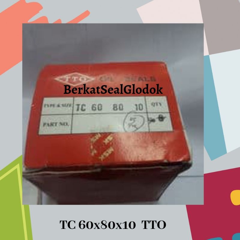 

oil seal tc 60x80x10 tto