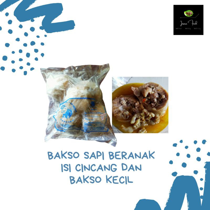

BAKSO SAPI/ BAKSO BERANAK ISI CINCANG DAN BAKSO KECIL ISI 5 BIJI