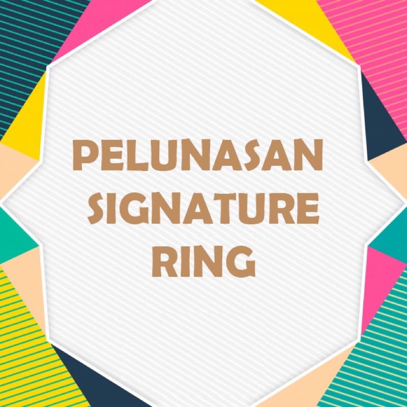 PELUNASAN - SM SIGNATURE RING