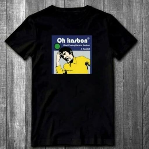 KAOS BAJU UNIK PRIA WANITA OH KASBON KAOS PLESETAN LUCU OSKADON