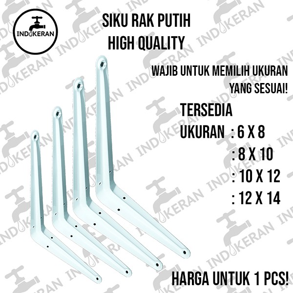 INDOKERAN - Siku Rak Putih - High Quality