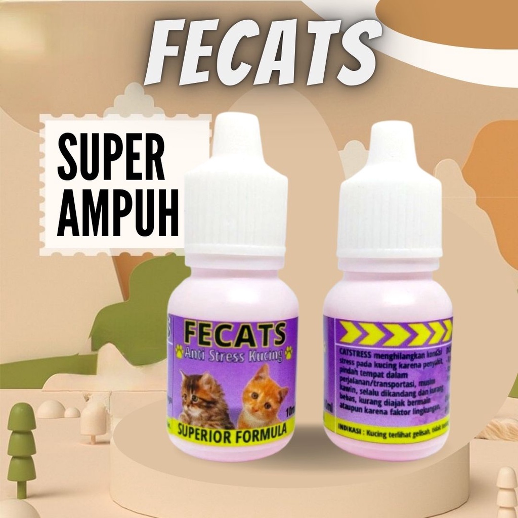 Obat Anti Stres Kucing Fecats 10ml Penghilang Stress Kucing Galak Murung FEZONE