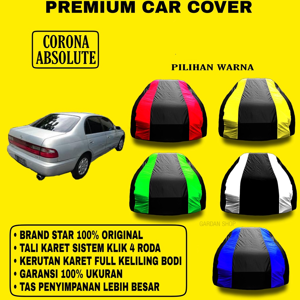 Body Cover CORONA ABSOLUTE Garis 2 WARNA Penutup Pelindung Bodi Mobil Corona Absolute PREMIUM