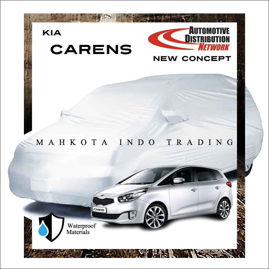 Custom Body Cover Mobil Carens / Sarung Mobil Carens