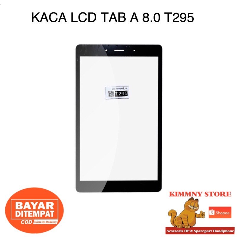 KACA LCD KACA DEPAN SAMSUNG TAB T295 2019 TAB A 8.0 2019 - KACA DEPAN LAYAR DEPAN TAB A8.0 ORIGINAL
