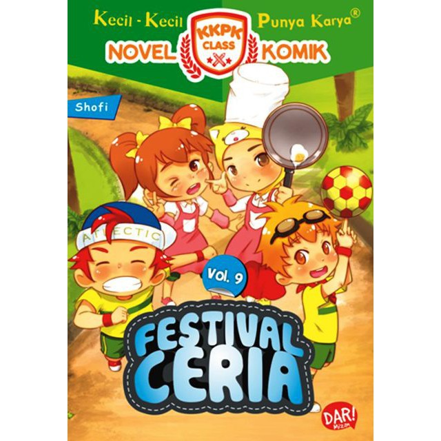 Buku Anak KKPK Class Nomik 9 : Festival Ceria - Shofiyyah Lukman - Novel Komik