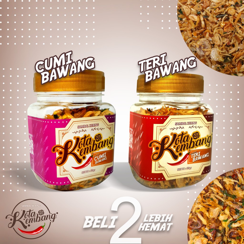 

2 Toples Sambal Kota Kembang mix - sambal kering TERI&CUMIBAWANG - Bundle package