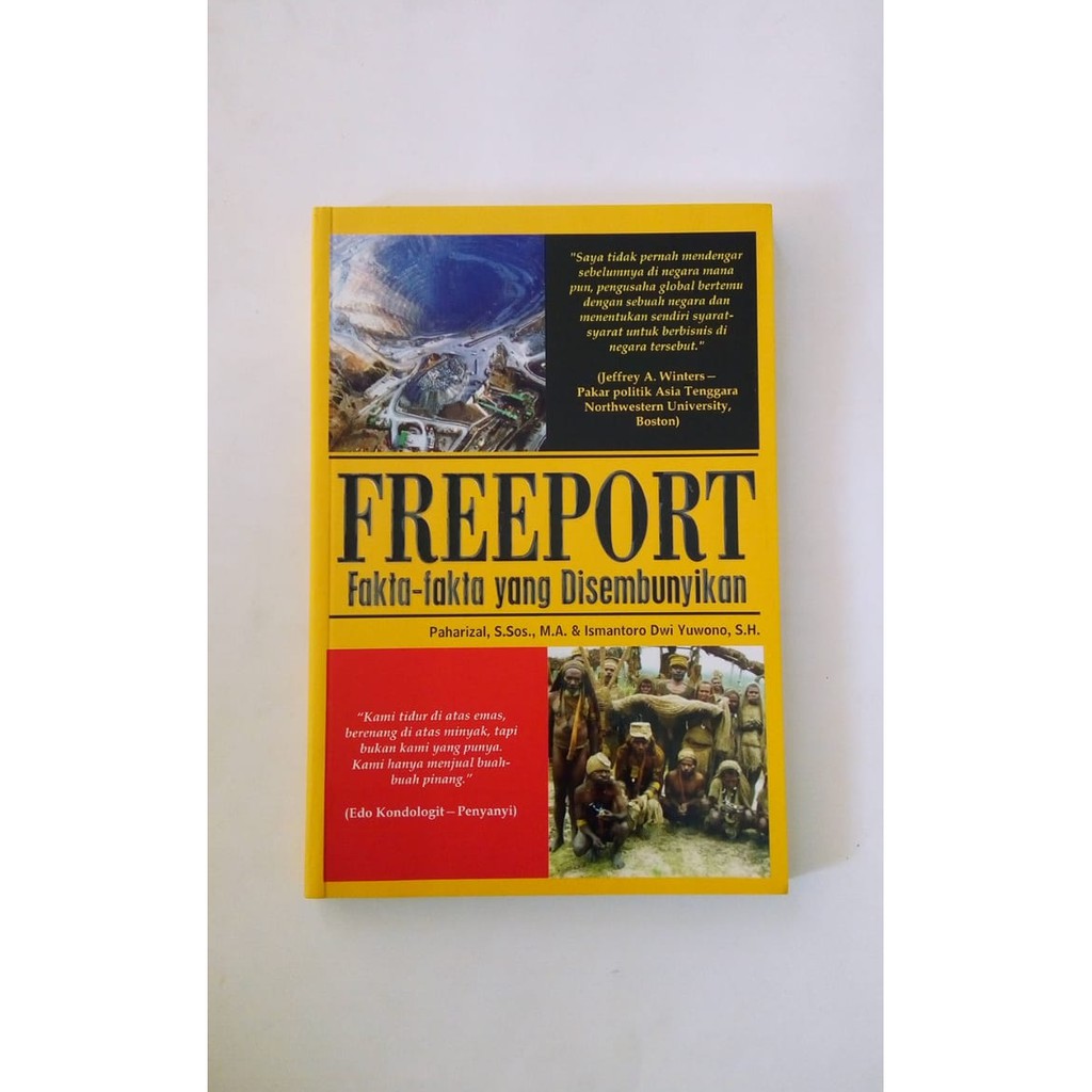 Freeport : Fakta-fakta yang Disembunyikan - Paharizal dan Ismantoro Dwi Yuwono