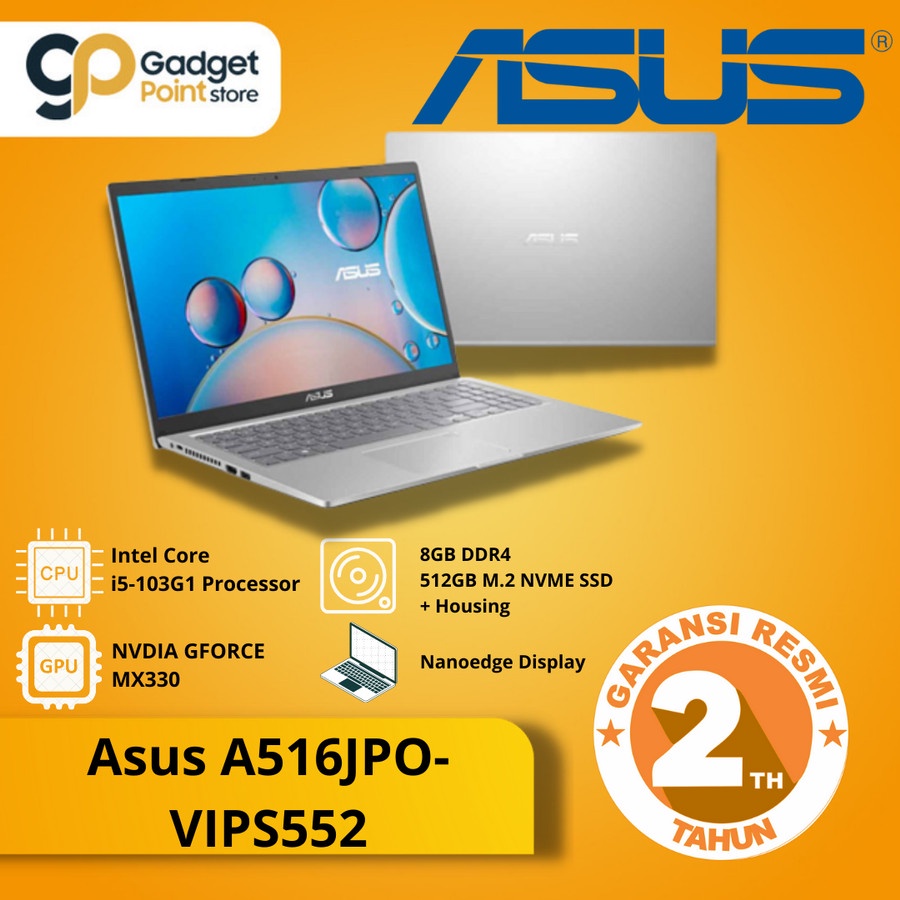 ASUS A516JPO-VIPS552 / Core i5-1035G1 / 8GB / 512GB SSD / VGA 2GB / 15.6″ - Garansi Resmi ASUS