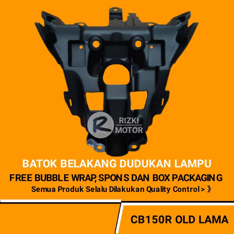 Batok Belakang Dudukan Lampu CB150R Old Lama CB 150 R Old Lama 2013