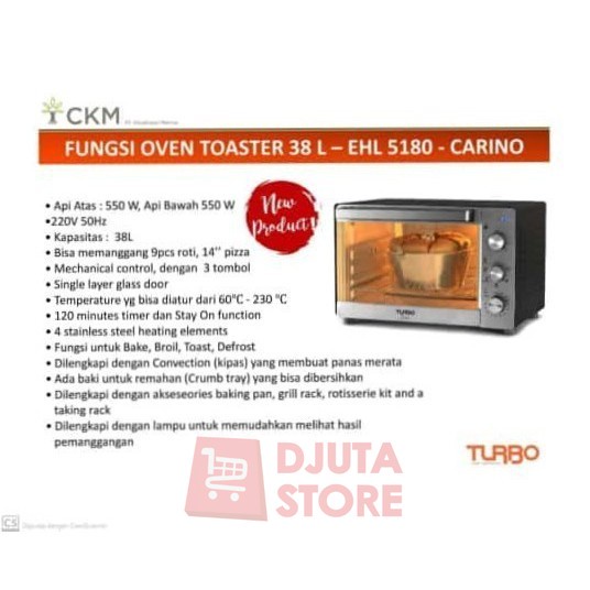Turbo Carino Oven Toaster 38L EHL5180 Original Garansi Resmi 3 Tahun