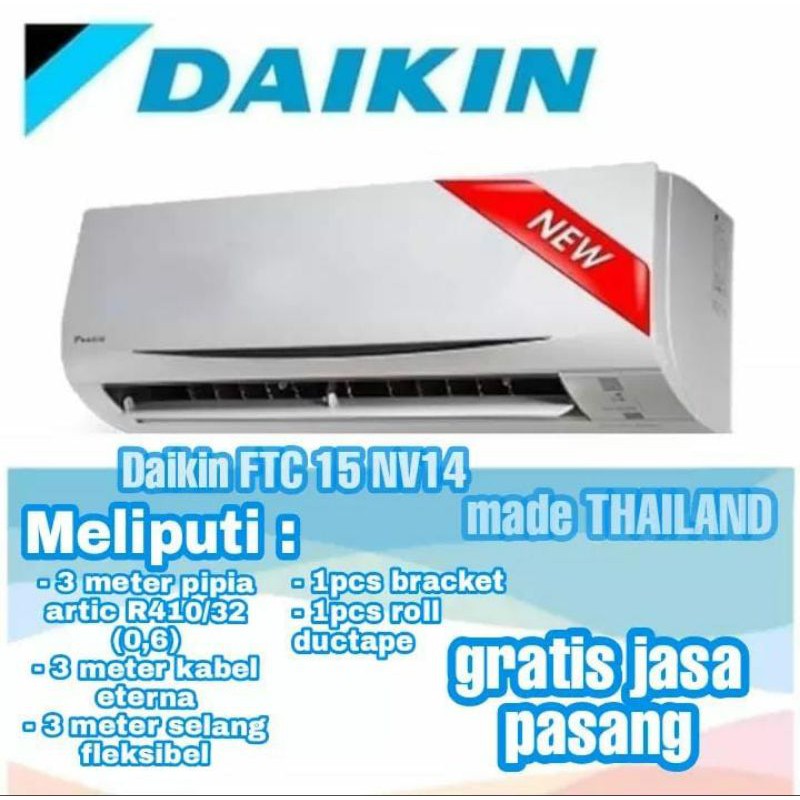 Ac Daikin Standar Thailand FTC15NV14 - FTC60NV14 ( ½pk - 2½pk )