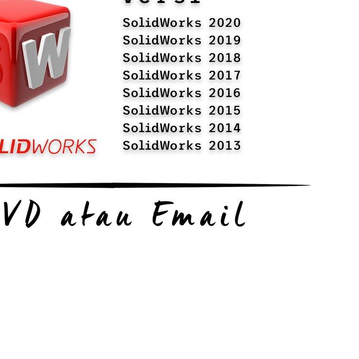 ➫ SolidWorks Versi 2020 - 2019 - 2018 - 2017 - 2016 - 2015 - 2014 - 2013 Full Version - DVD atau Ema