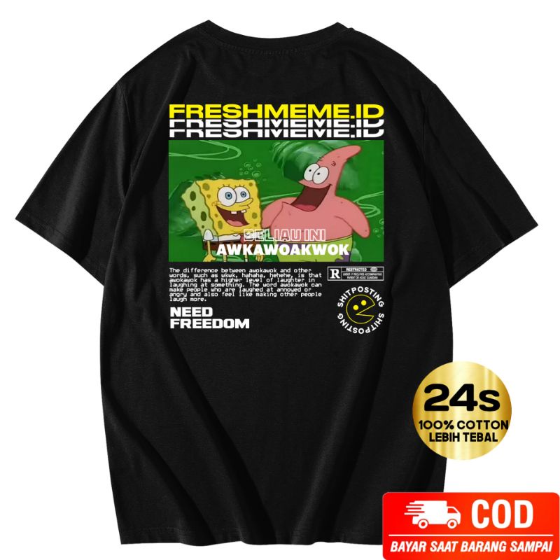 Kaos Oversize Meme Patrick Spongebob Freshmeme vol 3 Akwowkwkok | Combed 24s
