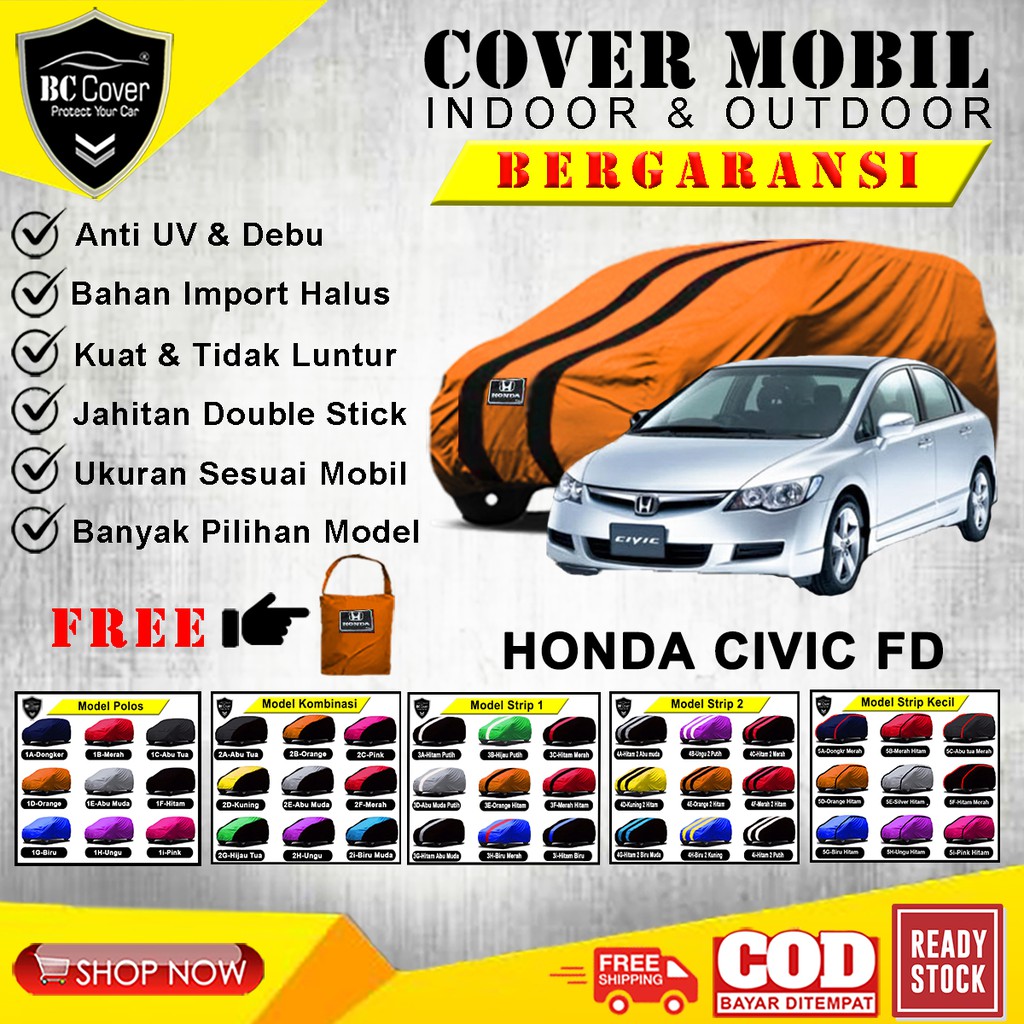 Body Cover Mobil Sedan Civic FD, Sarung Honda Civic FD, Selimut Pelindung Jas Mantol Kerudung Mantel Tutup Penutup Mobil Civic FD Outdoor