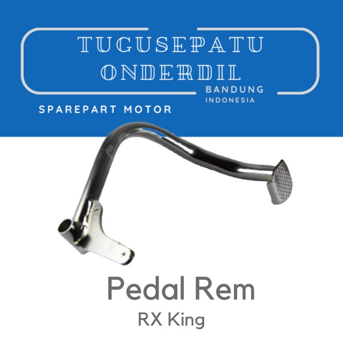 Pedal Rem Kaki-Belakang RX King RXKing