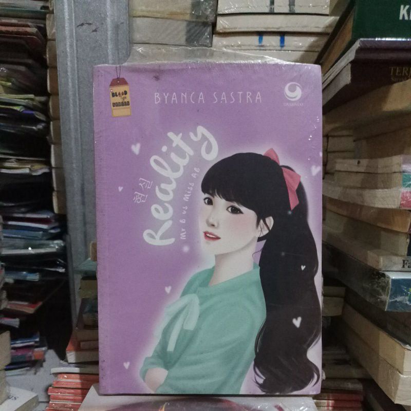 OBRAL BUKU NOVEL / BUKU FIKSI / NOVEL REMAJA / NOVEL ROMANSA #6C/D #14B-Reality