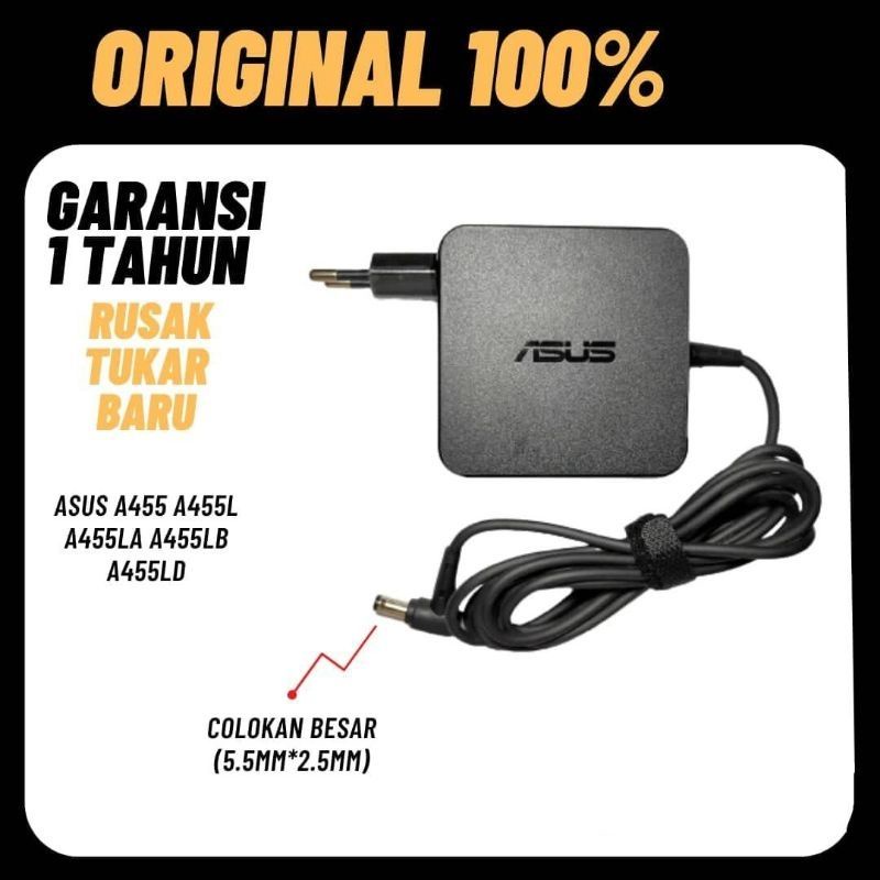 (GARANSI TERPANJANG)ASUS X455L X450 X450C X451C X450L A455L adaptor charger casan laptop asus ORI