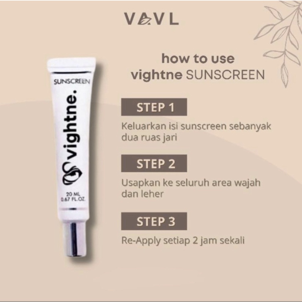 VAVL Beaute Sunscreen Vightne Glowing 20ml by vivalentine