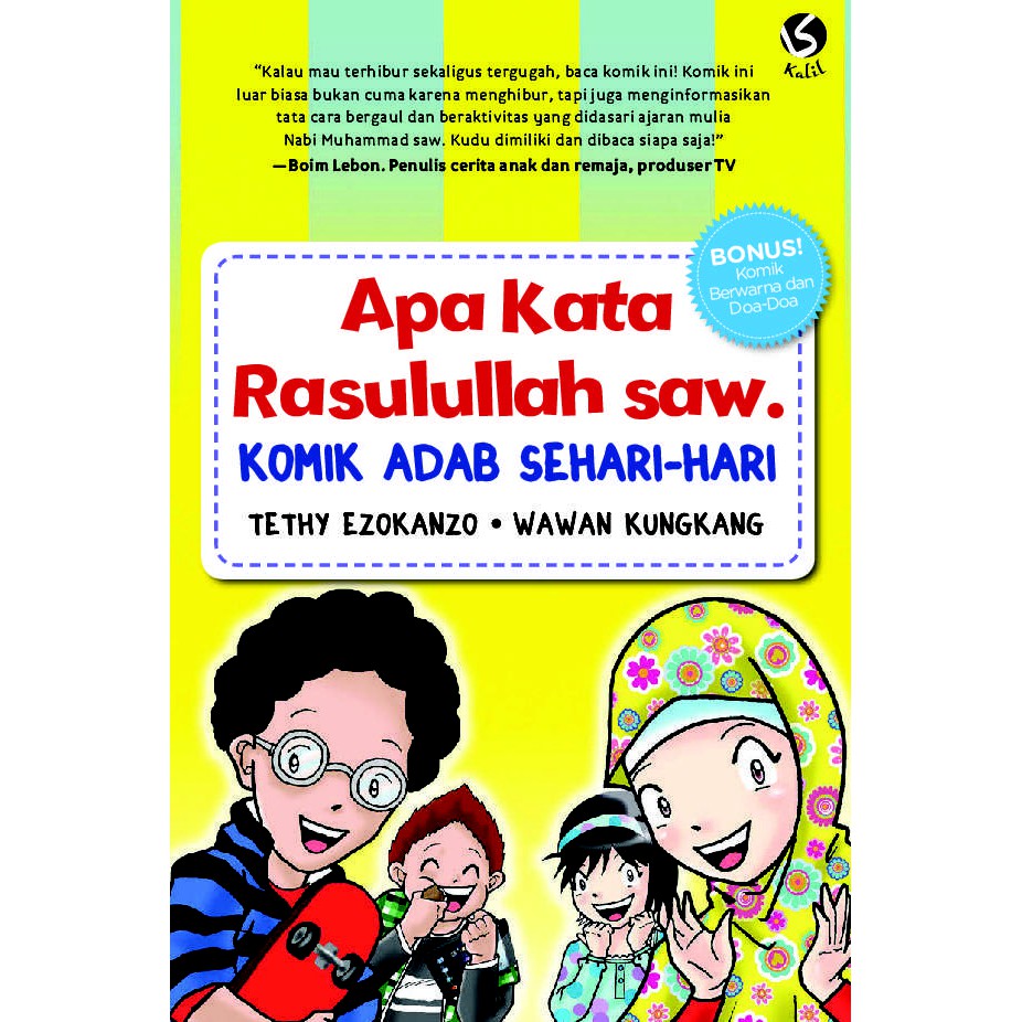 Apa Kata Rasulullah SAW Komik Adab Sehari Hari Tethy Ezokanzo