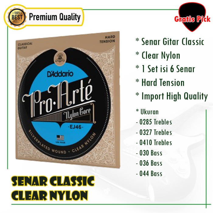 Senar Gitar Classic Nilon Hard Tension EJ46 Daddario Nylon Pro Arte