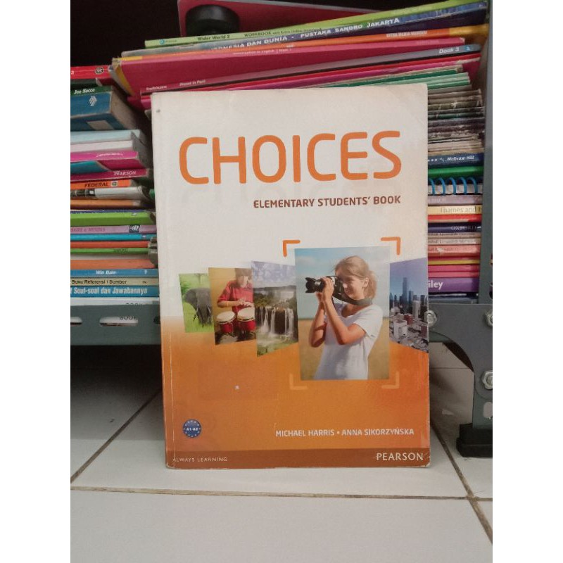 

CHOICES Elementary Students book A1 - A2