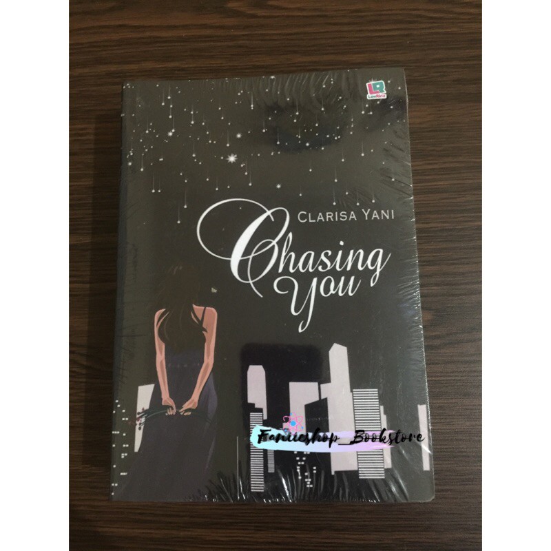 Novel Chasing You by Clarisa Yani
