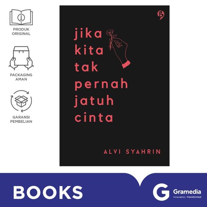 

Jika Kita Tak Pernah Jatuh Cinta Star Seller