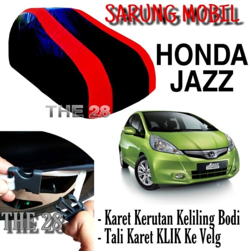 [Eksterior Mobil] Sarung Mobil HONDA JAZZ GE Strip MERAH Body Cover Penutup Jazz Ge8 Rs