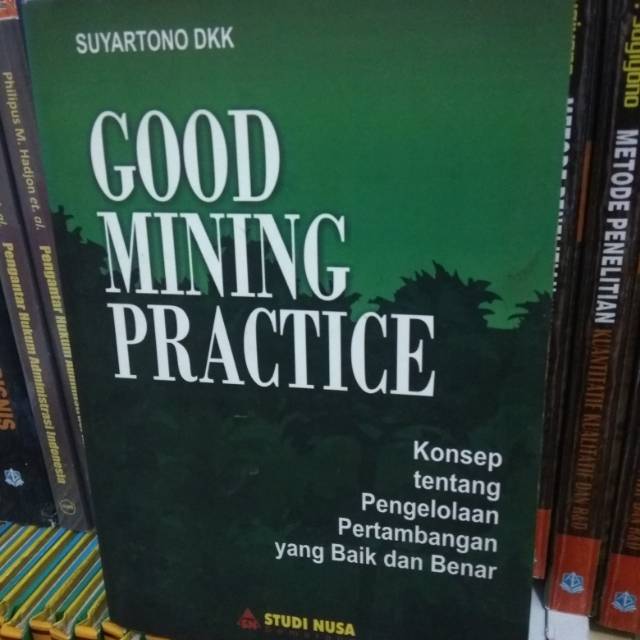 GOOD MINING PRACTICE