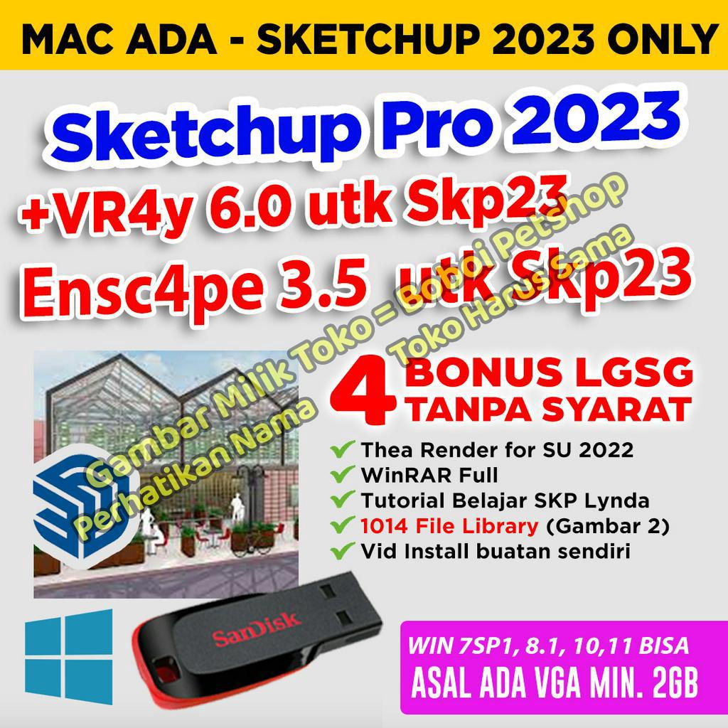 Sketchup 2023 Full Vray Enscape DRIVE