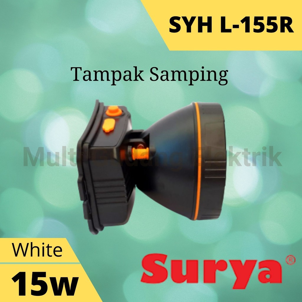 Senter Kepala Surya SYH 155R 15 Watt Headlamp Waterproof Putih