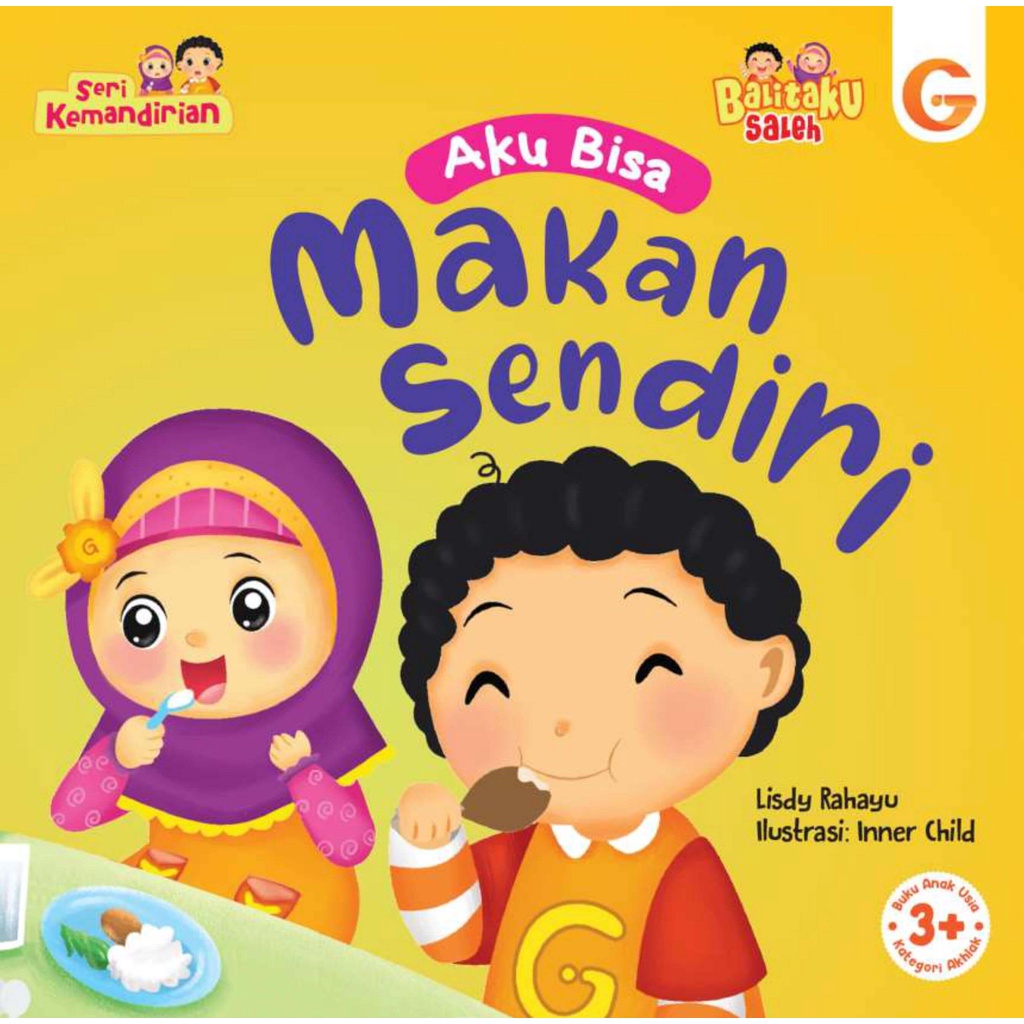Buku Seri Kemandirian - Aku Bisa Makan Sendiri - Gema Insani 100% Original