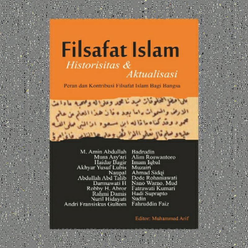 FILSAFAT ISLAM HISTORISITAS DAN AKTUALISASI AMIN ABDULLAH