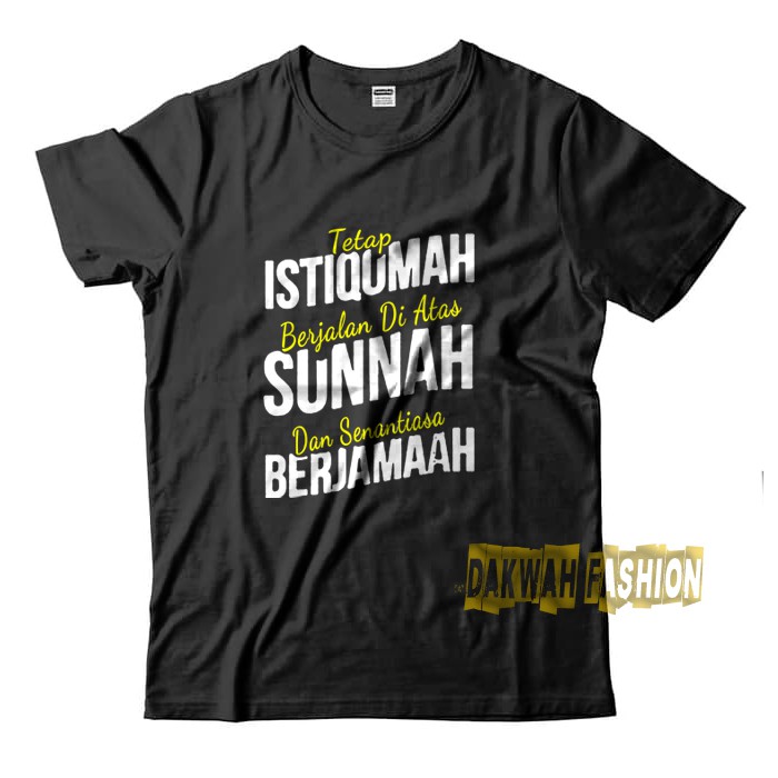 Kaos Dakwah Islam Tetap Istiqomah Kaos Dakwah Islam Keren