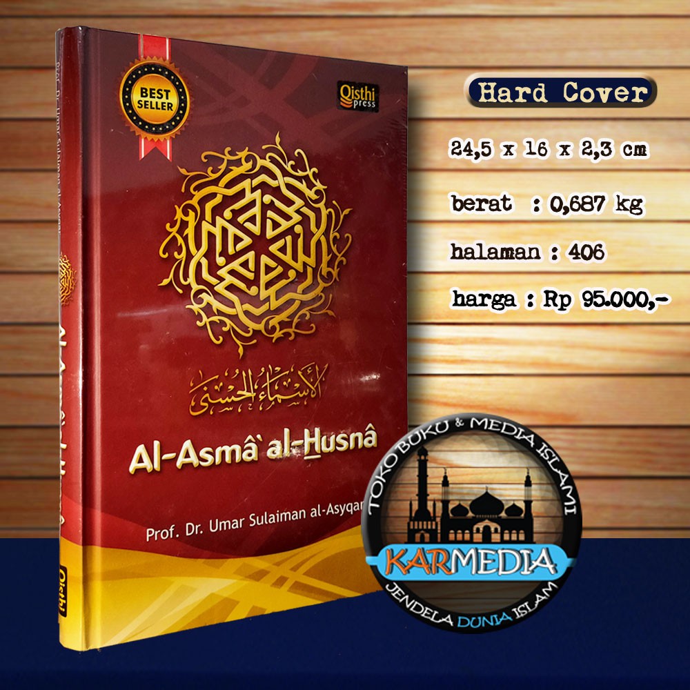 Al Asma Al Husna - Asmaul Husna - Qisthi Press - Karmedia