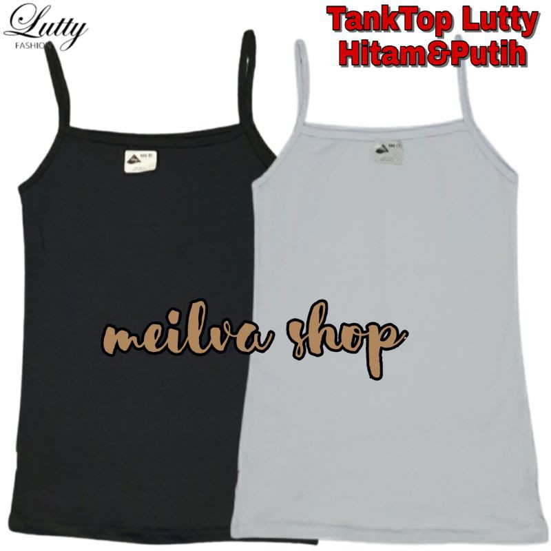 [1 PCS] TANK TOP LUTTY TALI KECIL WARNA HITAM&PUTIH | TANKTOP WANITA DEWASA
