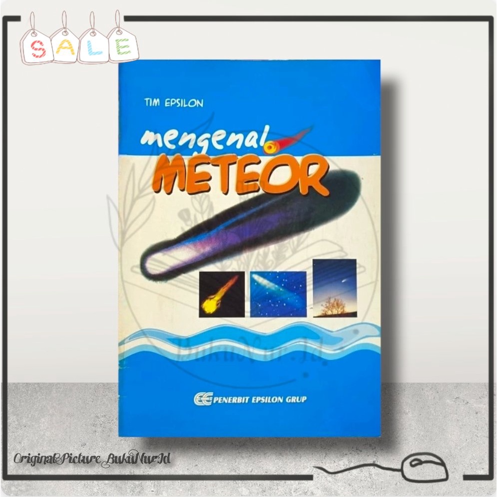 Buku Mengenal Meteor - Tim Epsilon Grup - 100% Buku Original