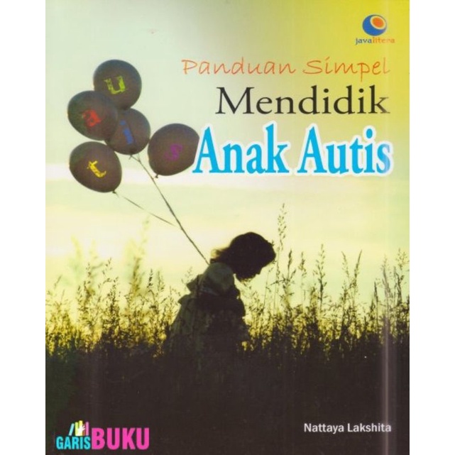 Buku Panduan Simpel Mendidik Anak Autis