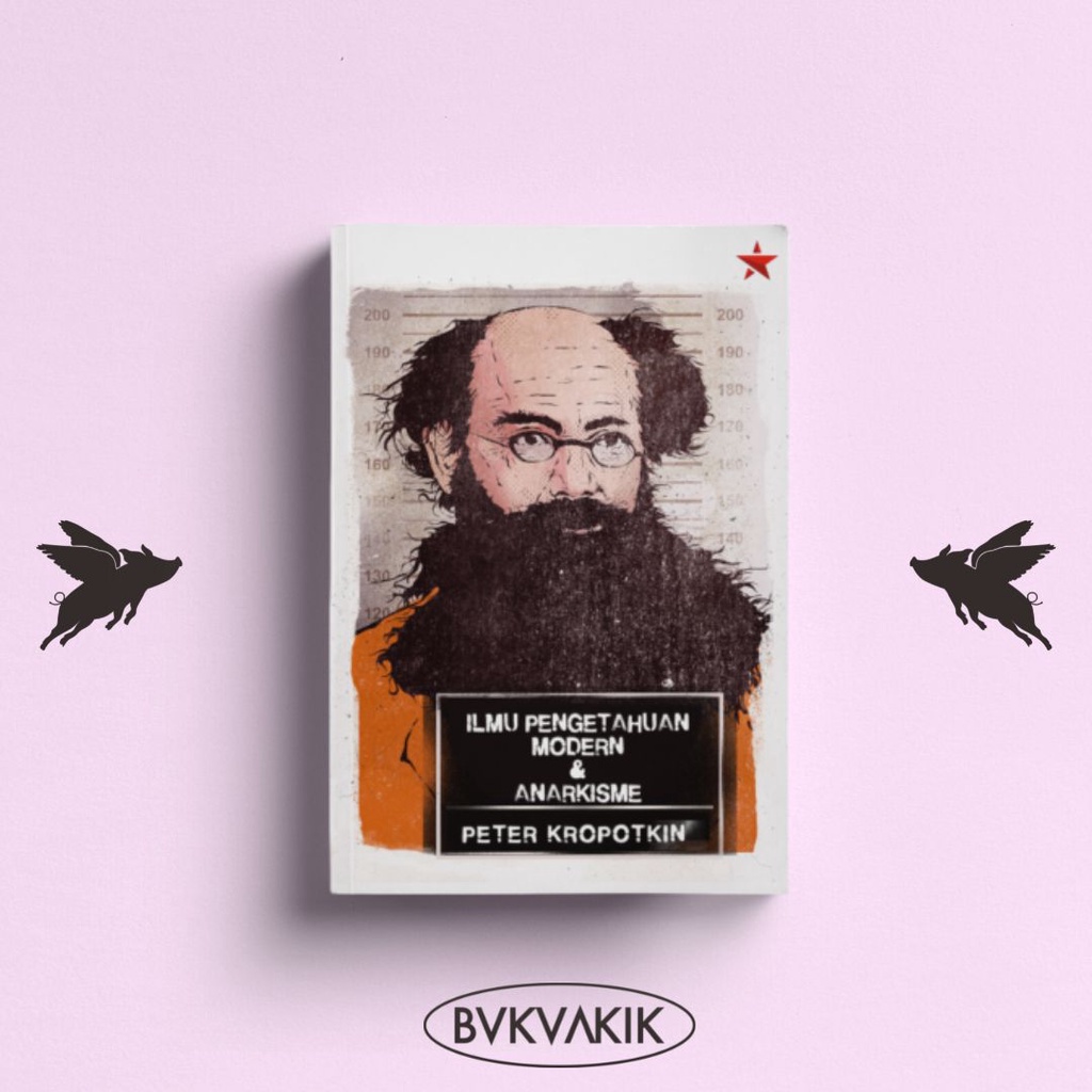 Anarkisme dan Ilmu Pengetahuan Modern - peter kropotkin