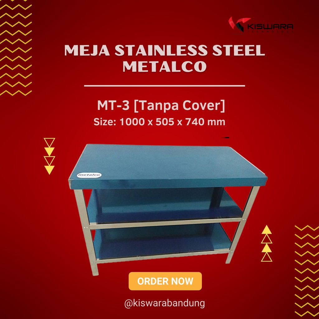 Meja Stainless Steel Metalco MT-3 [Tanpa Cover] SB 745 Kiswara bandung