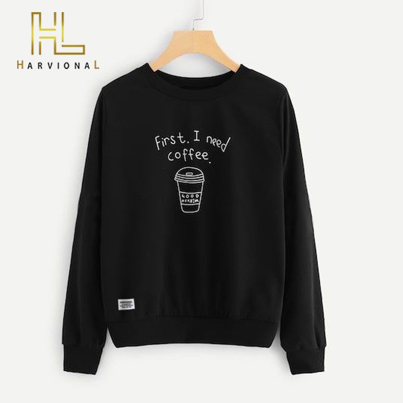 Parisdivarious Sweater Hoodie Sweatshirt Crewneck First I Need Coffee Bahan Fleece Size S - XXL (Pria &amp; Wanita)