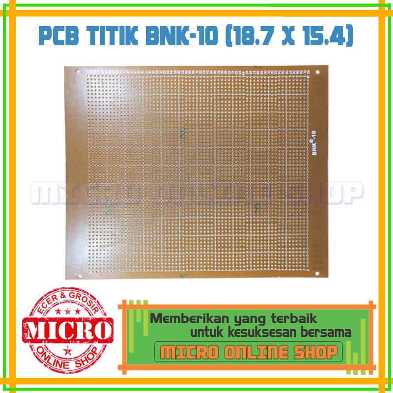 PCB Titik BNK-10 / PCB Bolong BNK 10 / PCB Lubang BNK - 10