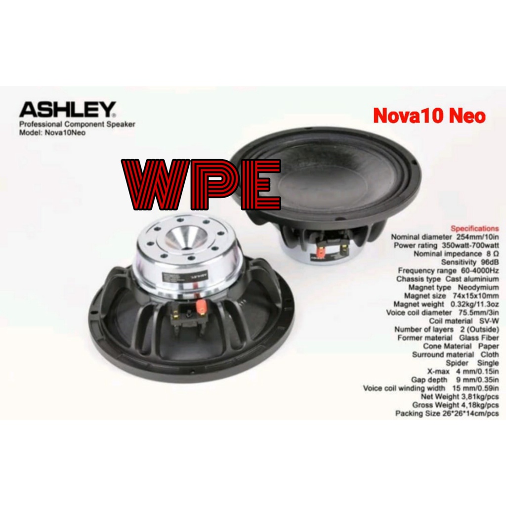 Speaker Komponen ASHLEY NOVA10NEO NOVA 10NEO NOVA 10 NEO 10inch Woofer Original