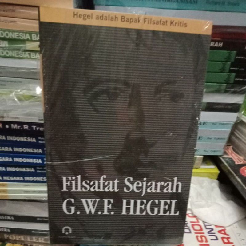 Filsafat Sejarah G.W.F. Hegel