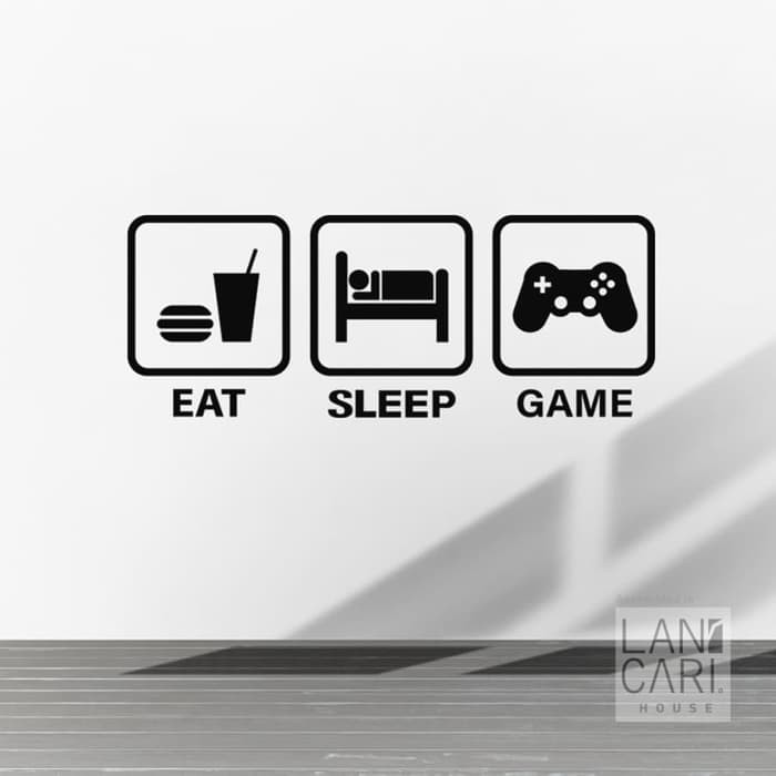 Sticker Cutting Decal Eat Sleep Game Stiker Dinding Kaca Gamers Unik