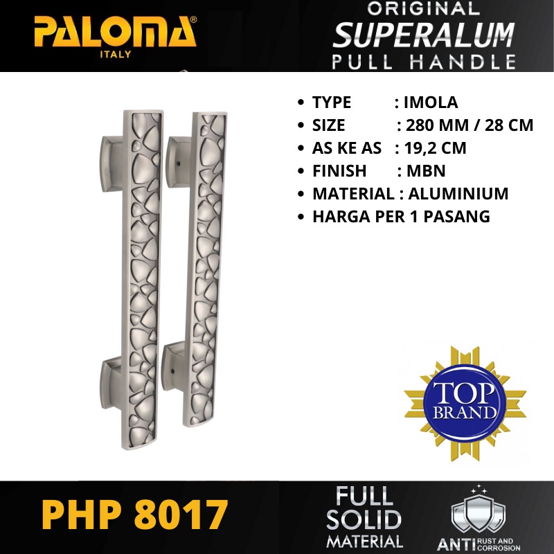 PALOMA PHP 8017 TARIKAN PINTU PULL HANDLE SUPERALUM IMOLA 280MM MBN