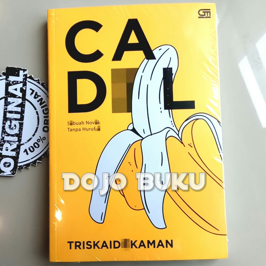 Cadl - Sebuah Novel Tanpa Huruf E by Triskaidekaman